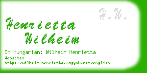 henrietta wilheim business card